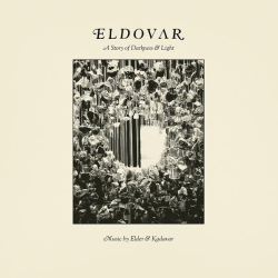 : Kadavar & Elder - ELDOVAR - A Story of Darkness & Light (2021)