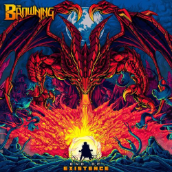 : The Browning - End Of Existence (2021)