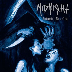 : Midnight - Satanic Royalty (10th Anniversary Edition) (2021)