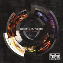 : A Perfect Circle - Three Sixty (2013)