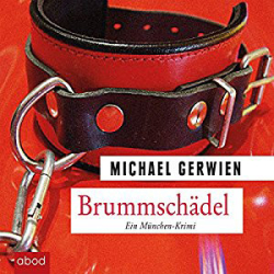 : Michael Gerwien - Brummschädel