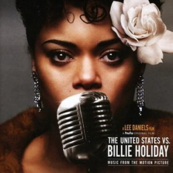 : Andra Day - The United States (Feat. Billie Holiday) (Soundtrack) (2021)