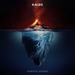 : Kaleo - Surface Sounds (2021)