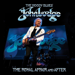 : John Lodge - The Royal Affair and After (Live) (2022)