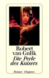 : Robert van Gulik - Die Perle des Kaisers