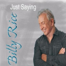 : Billy Rice - Just Saying (2015)