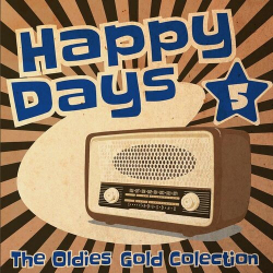 : Happy Days - The Oldies Gold Collection (Volume 5) (2022)