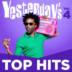 : Yesterday's Top Hits, Vol. 4 (2022)