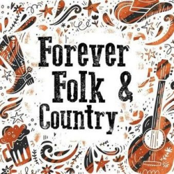 : Forever Folk & Country (2022)