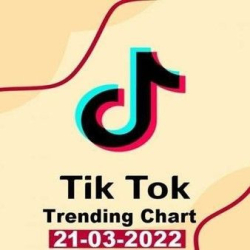: TikTok Trending Top 50 Singles Chart [21.03] (2022)