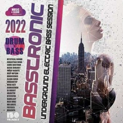 : Basstronic: Underground Electric Bass Session (2022)