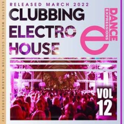 : E-Dance: Clubbing Electro House [Vol.12] (2022)