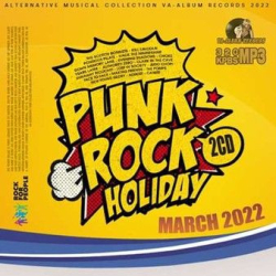 : Punk Rock Holiday [2CD] (2022)
