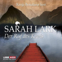 : Sarah Lark - Der Ruf des Kiwis