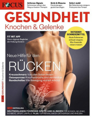 : Focus Gesundheit - Knochen und Gelenke - Magazin Nr 04 2022