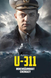 : U-311 Minenraeumboot Cherkasy 2019 German Dl 1080p BluRay Avc-Hovac