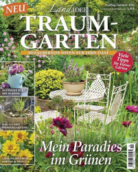 : LandIDEE Traumgarten Magazin Nr 01 Frühling Summer 2022
