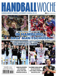 : Handballwoche Magazin Nr 16 vom 20 April 2022