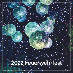 : 2022 Feuerwehrfest - Partyhymnen (2022)
