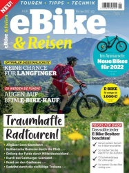 : E-Bike und Reisen Magazin No 01 Mai-Juni 2022
