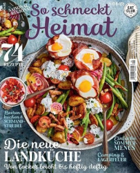 :  Eat Club So schmeckt Heimat Magazin No 04 2022