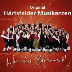: Original Härtsfelder Musikanten - Wir leben Blasmusik (2022)