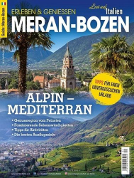 : Lust auf Italien Magazin Sonderheft No 04 Merian-Bozen 2022
