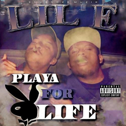 : Lil E - Playa 4 Life (1996)