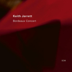 : Keith Jarrett - Bordeaux Concert (Live) (2022)