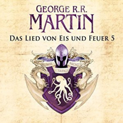 : George R.R. Martin - Das Lied von Eis und Feuer - Hörbuch-Sammlung (2022) 