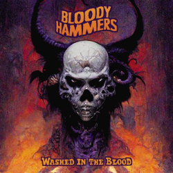 : Bloody Hammers - Washed In The Blood (2022)