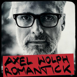: Axel Wolph - Romantick (2022)
