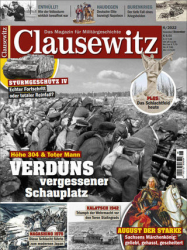 :  Clausewitz  Das Magazin für Militärgeschichte No 06 2022