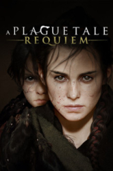 : A Plague Tale: Requiem