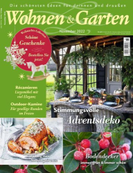 : Wohnen und Garten Magazin No 11 November 2022
