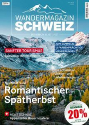 :  Schweiz Das Wandermagazin No 06 2022