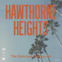 : Hawthorne Heights - The Rain Just Follows Me (2021) FLAC