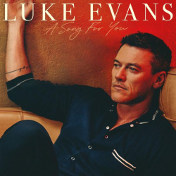: Luke Evans - A Song for You (2022)