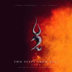 : Two Steps From Hell, Thomas Bergersen - Live - An Epic Music Experience (2022)
