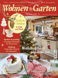 : Wohnen und Garten Magazin Nr 12 Dezember 2022