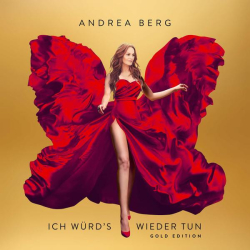 : Andrea Berg - Ich würd's wieder tun (Gold Edition) (2022)