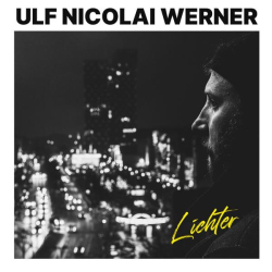 : Ulf Nicolai Werner - Lichter (2022)