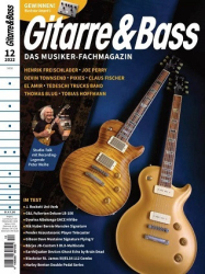 : Gitarre und Bass Musiker Fachmagazin Nr 12 Dezember 2022