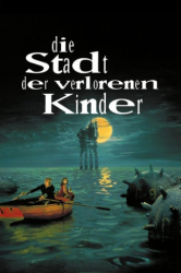 : Die Stadt Der Verlorenen Kinder 1995 German Dubbed Dl 2160P Uhd Bluray X265-KiMdotCom