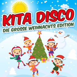 : Kita Disco - Die grosse Weihnachts Edition (2022) mp3 / Flac