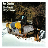 : Ray Charles - The Spirit of Christmas (1985; 2009)