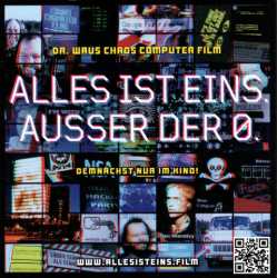 : Alles ist Eins Ausser der 0 Dr Waus Chaos Computer Film 2020 German Doku 720p Hdtv x264-Tmsf
