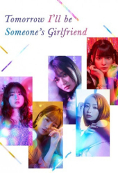 : Tomorrow I will be Someones Girlfriend S01 German Dl 720p Web h264-WvF