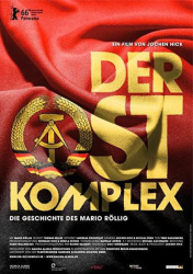 : Der Ost Komplex Die Geschichte des Mario Roellig 2016 German Doku Hdtvrip x264-Tmsf