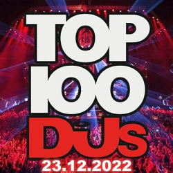 : Top 100 DJs Chart 23.12.2022
